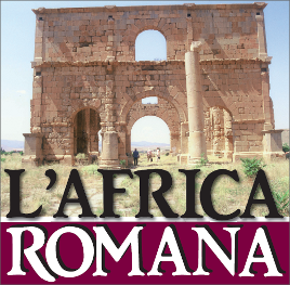 "L'AFRICA ROMANA", XIX Convegno internazionale di studi  Sassari,  16-19  dicembre 2010